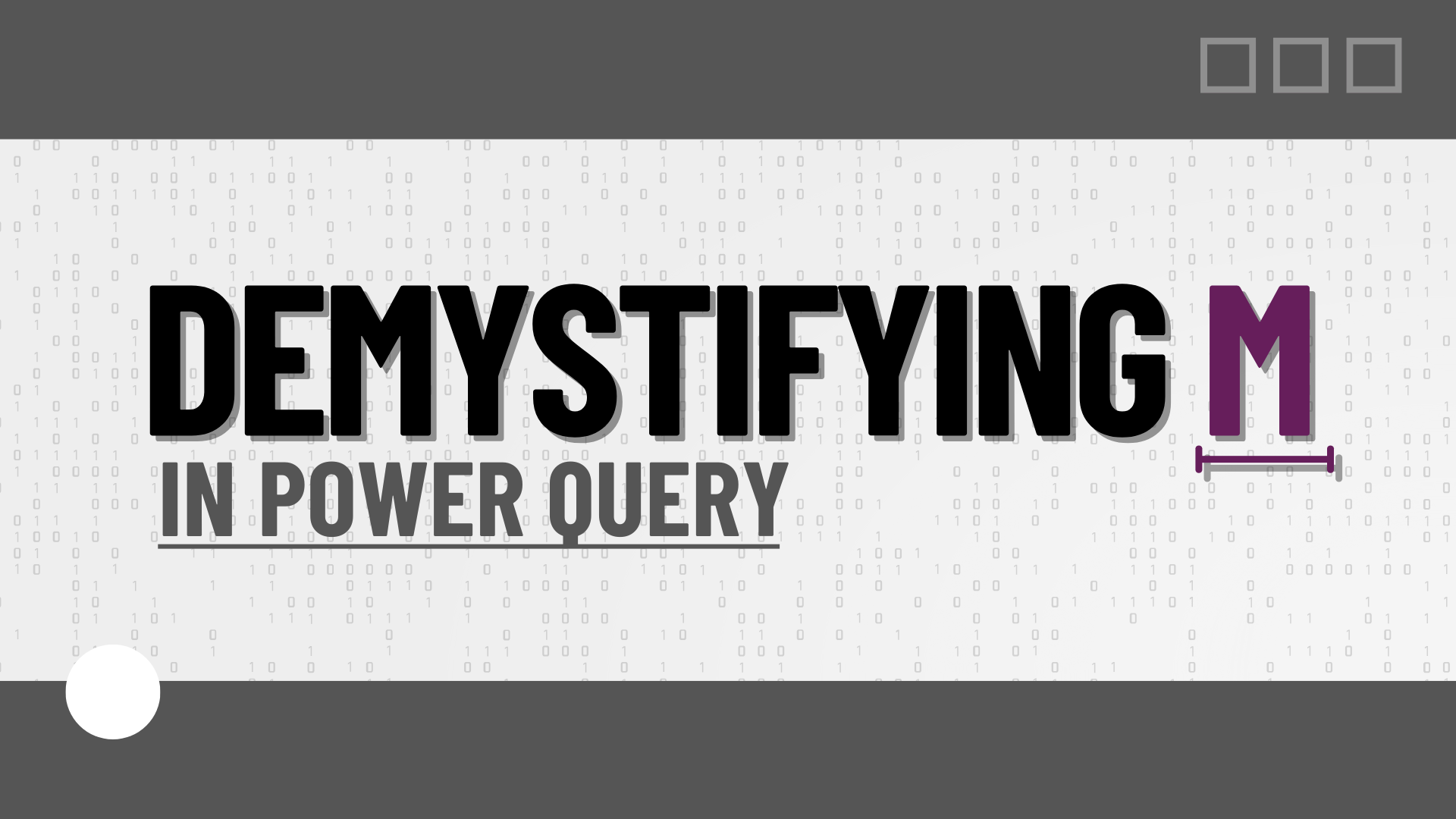 Demystifying M in Power Query