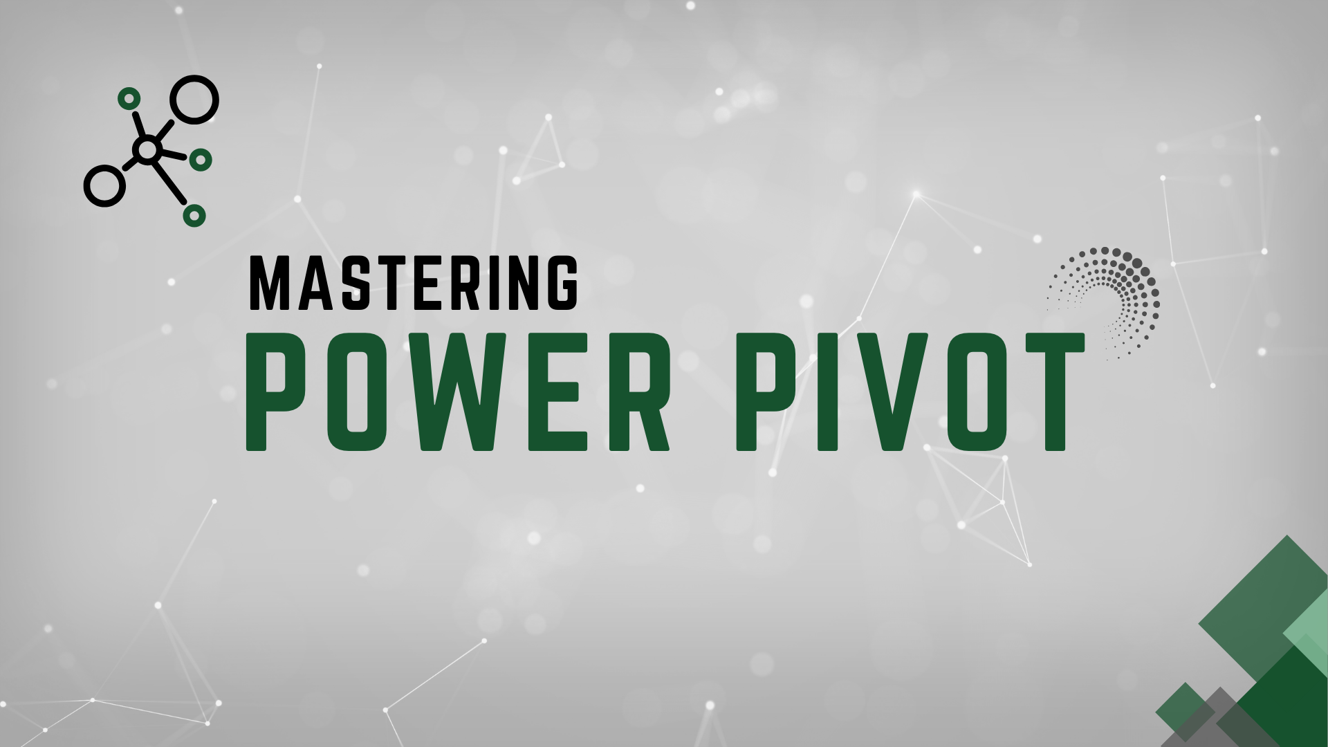 Mastering Power Pivot